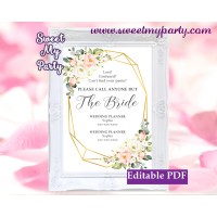 Geometric Call anyone but the Bride sign template, Floral Call anyone but the Bride sign template, (128)